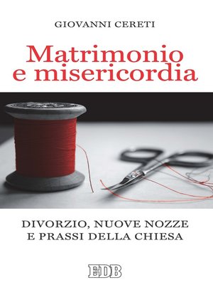 cover image of Matrimonio e misericordia